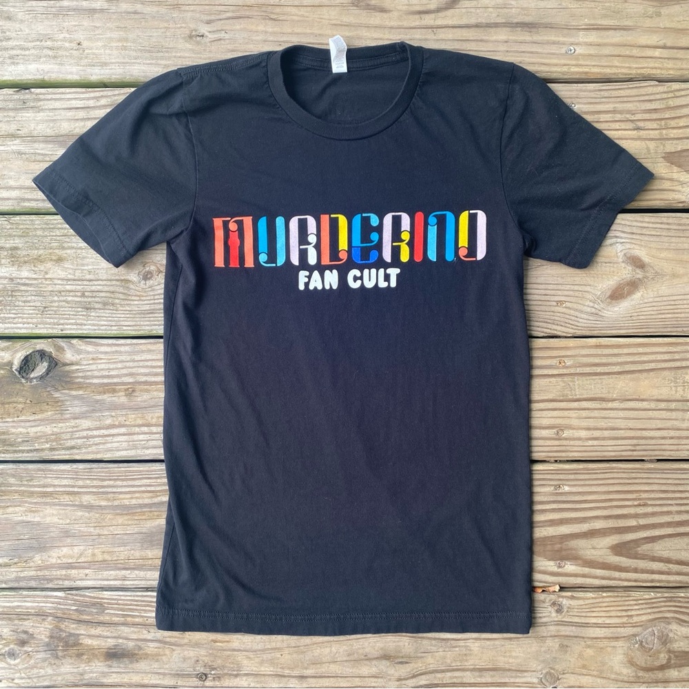 My Favorite Murder Murderino Fan Cult T-Shirt